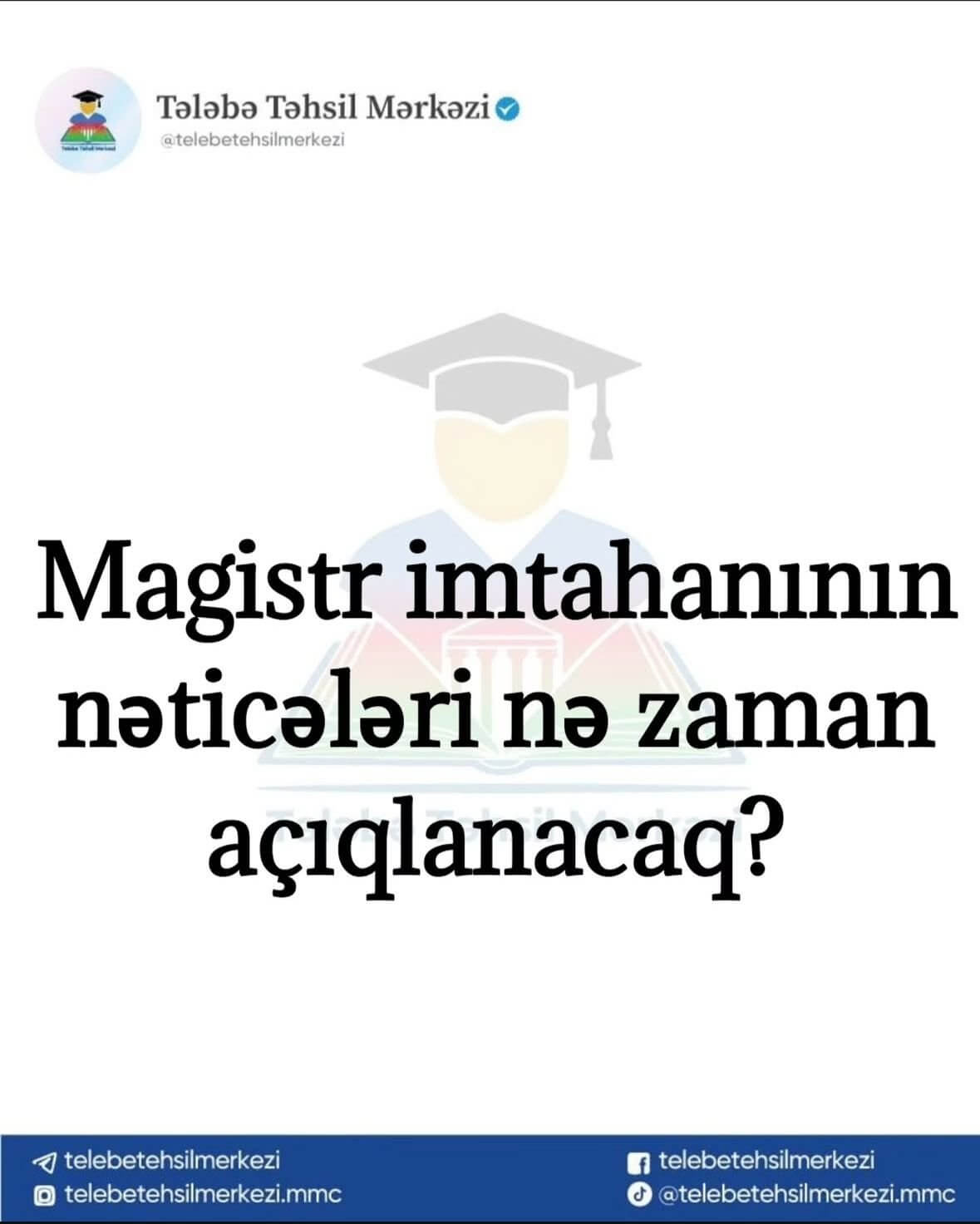 Magistr imtahanının nəticələri nə zaman açıqlanacaq ?